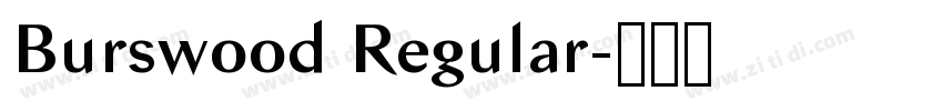 Burswood Regular字体转换